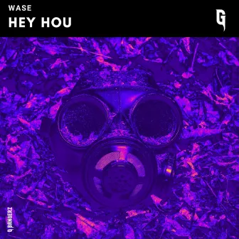 Hey Hou by Wase