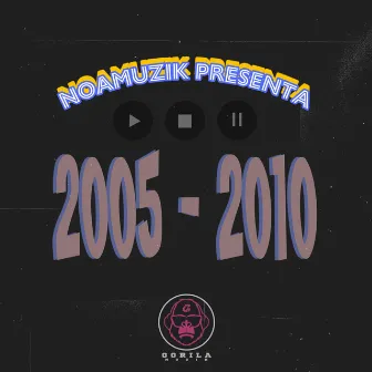 2005-2010 by Noamuzik