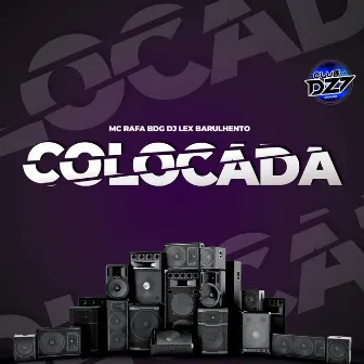 COLOCADA by MC Rafa BDG