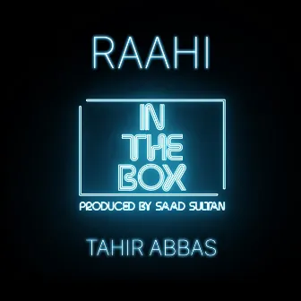 Raahi by In the Box