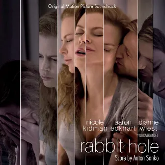 Rabbit Hole (Original Moton Picture Soundtrack) by Anton Sanko