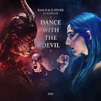 Dance With The Devil by D-Sturb