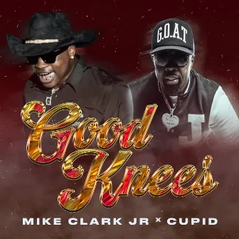 Good Knees by Mike Clark Jr