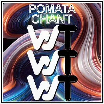 Chant by POMATA