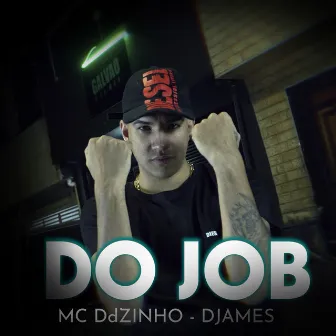 Do Job by GALVÃO FILMES