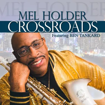 Crossroads by Mel Holder