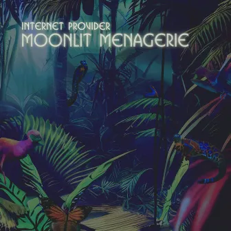 Moonlit Menagerie by Internet Provider