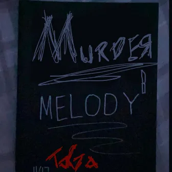 Murder Melody by Toga