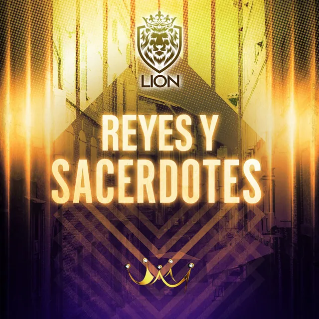 Reyes y Sacerdotes