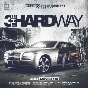 3 The Hard Way by Anivelpro