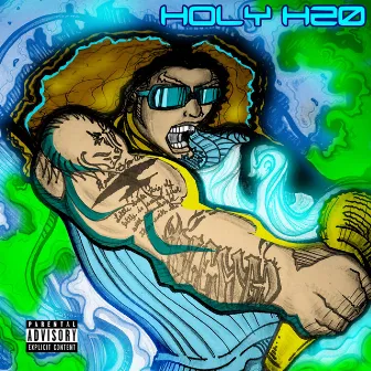 Holy H20 by Chris Holy