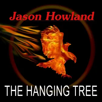 Hanging Tree by Jason Howland