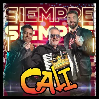 Siempre Cali by Grupo Cali