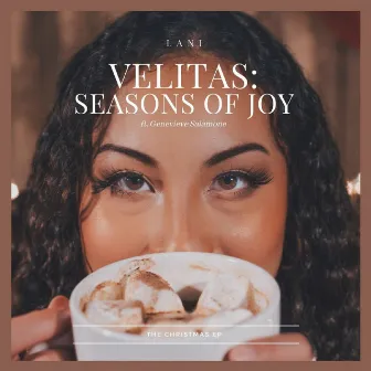 Velitas: Seasons of Joy by Lani