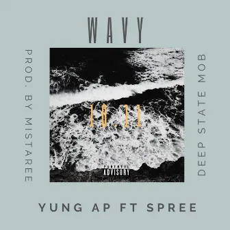 Wavy by YvngAP