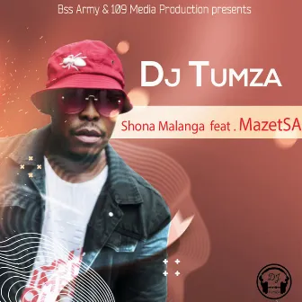 Shona Malanga by DJ Tumza