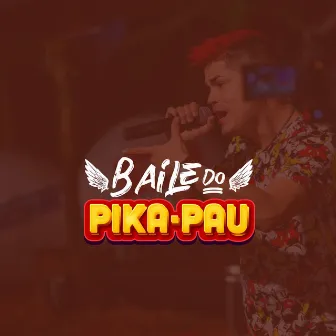 Onde Tem Balada (Ao Vivo) by Baile do Pika Pau