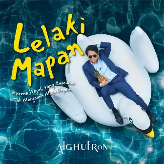 Lelaki Mapan by Alghufron