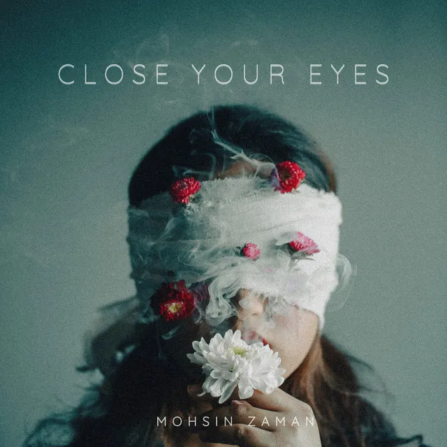 Close Your Eyes