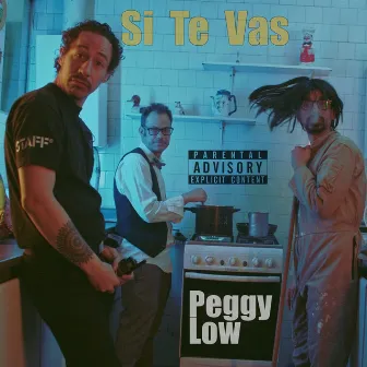 Si Te Vas by PEGGY LOW