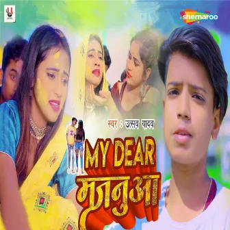 My Dear Majnua by Utsav Yadav