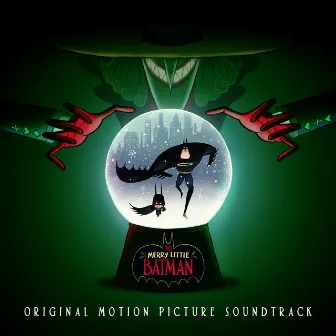 Merry Little Batman (Original Motion Picture Soundtrack) by Patrick Stump