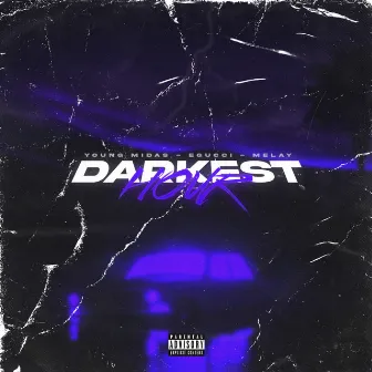 Darkest Hour by Young Midas