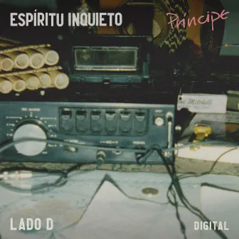 Lado D (Digital) [Espíritu Inquieto] by Gustavo Pena - El Príncipe