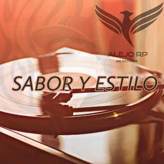 SABOR Y ESTILO by Alejo RP