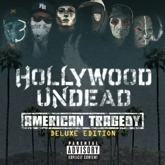 American Tragedy (Deluxe Edition) by Hollywood Undead