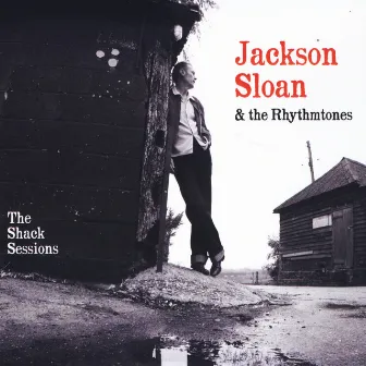 The Shack Sessions by Jackson Sloan