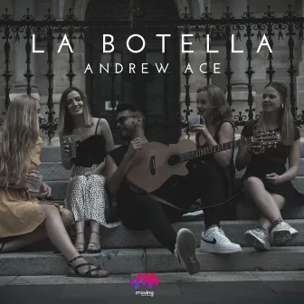 La Botella by Andrew Ace