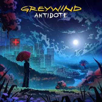 Antidote by Greywind