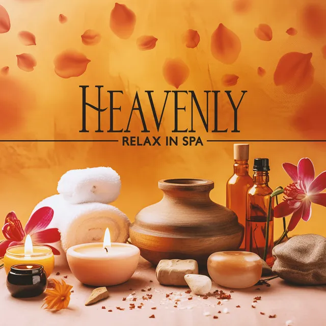 Heavenly Relax in Spa