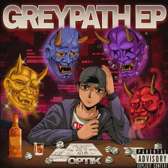 Greypath - EP by Optik