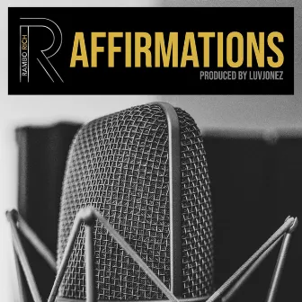 Affirmations by Rambo Rich