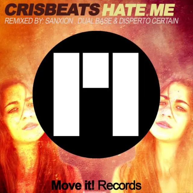 Hate Me - Sanxion Remix