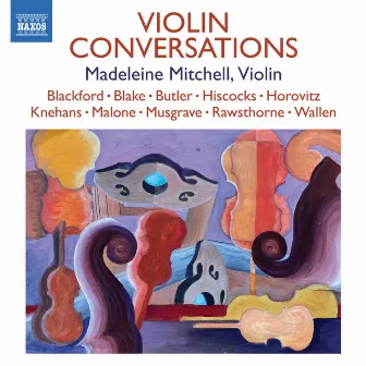 Violin Conversations by Madeleine Mitchell