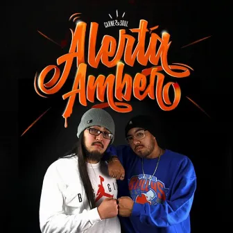 Alerta Amber by Carne & Soul