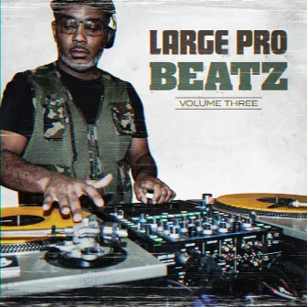 Beatz Vol. 3 by Large Pro