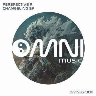 Changeling EP by Perspective:R