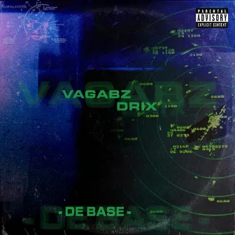 DE BASE by Vagabz