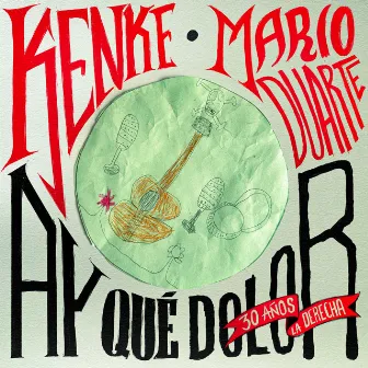 Ay Qué Dolor 30 Años La Derecha by KenKe