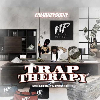 Trap Therapy by Money$ign