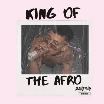 King of the Afro by Ranking Solo