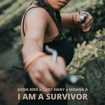 I Am a Survivor by Lady Sway