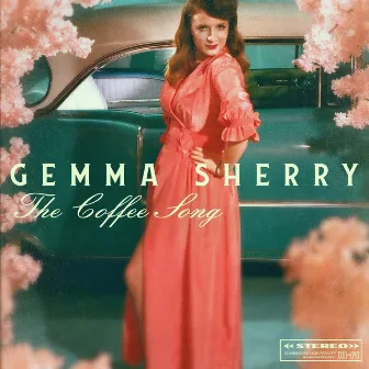 The Coffee Song by Gemma Sherry