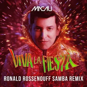 VIVA LA FIESTA (Ronald Rossenouff Samba Remix) by Ronald Rossenouff