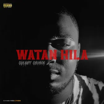 Watan Hila by Soldat Savage