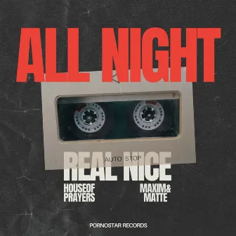 All Night by Maxim & Matte